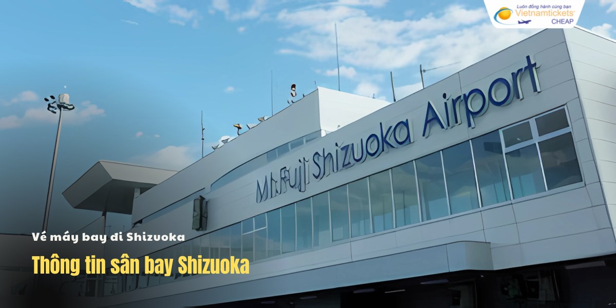 Thông tin sân bay Shizuoka