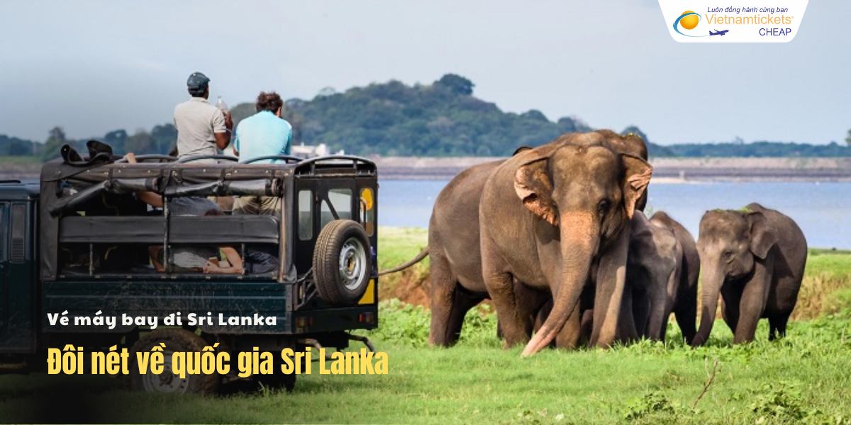 Đôi nét về quốc gia Sri Lanka