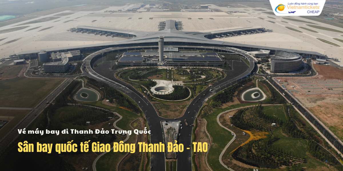 Sân bay quốc tế Giao Đông Thanh Đảo - TAO