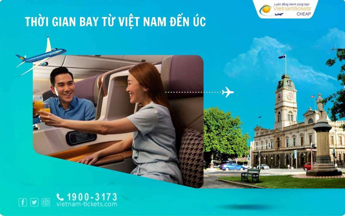 Thời gian bay từ Việt Nam đến Úc