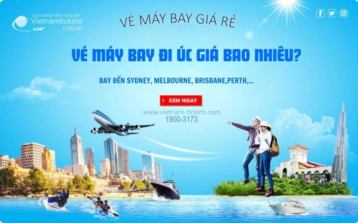 Vé máy bay đi Úc giá bao nhiêu?