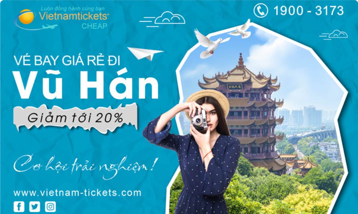 vé máy bay đi Vũ Hán Trung Quốc