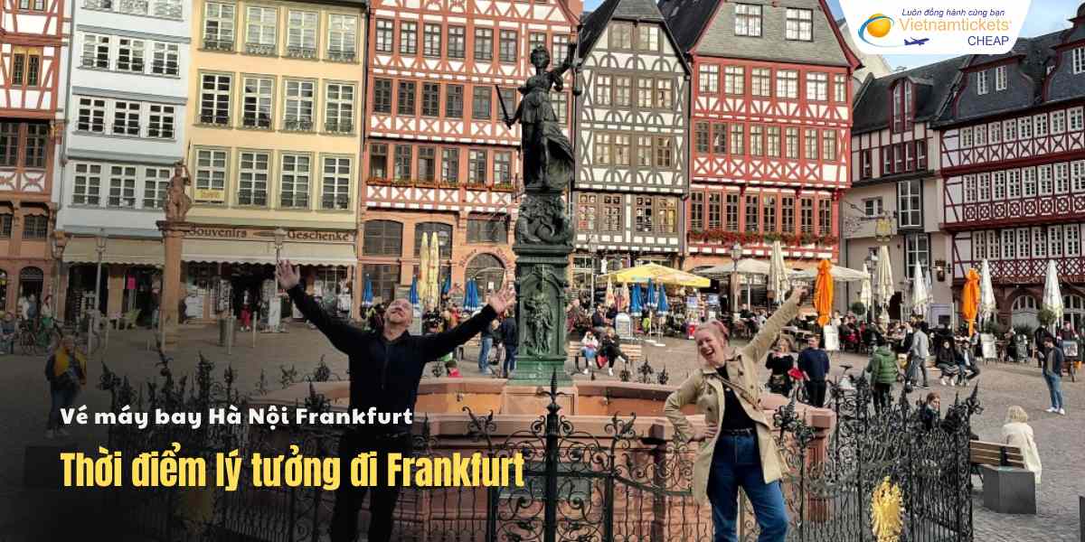 Thời điểm lý tưởng để đi Frankfurt