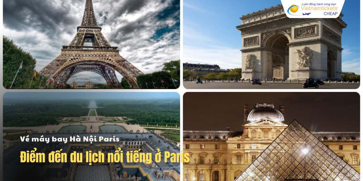 Điểm đến du lịch nổi tiếng ở Paris