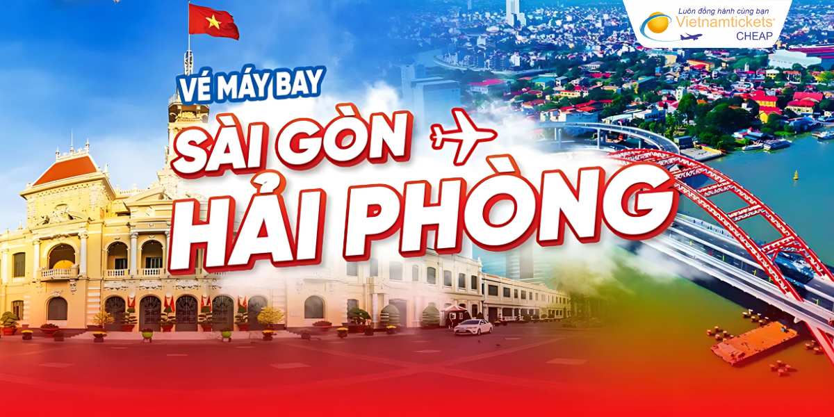 Giới thiệu vé máy bay Sài Gòn Hải Phòng