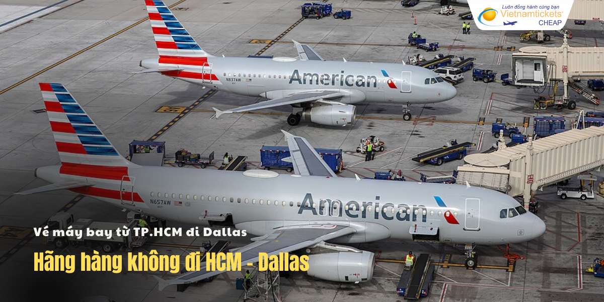 Hãng hàng không đi HCM - Dallas