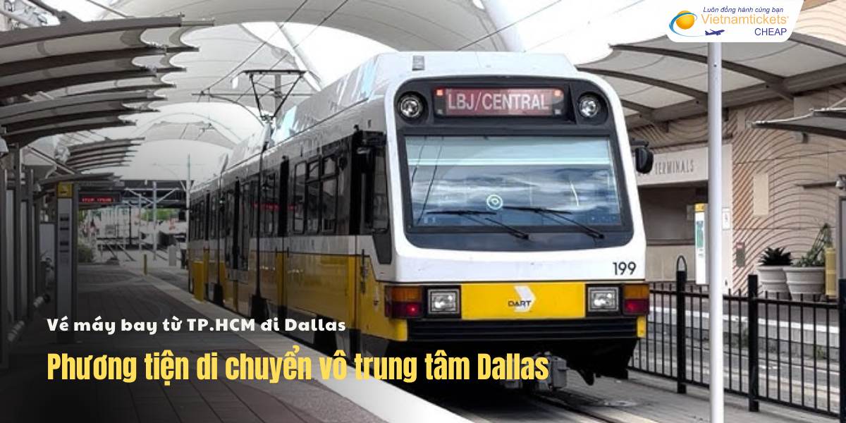 Phương tiện di chuyển vô trung tâm Dallas