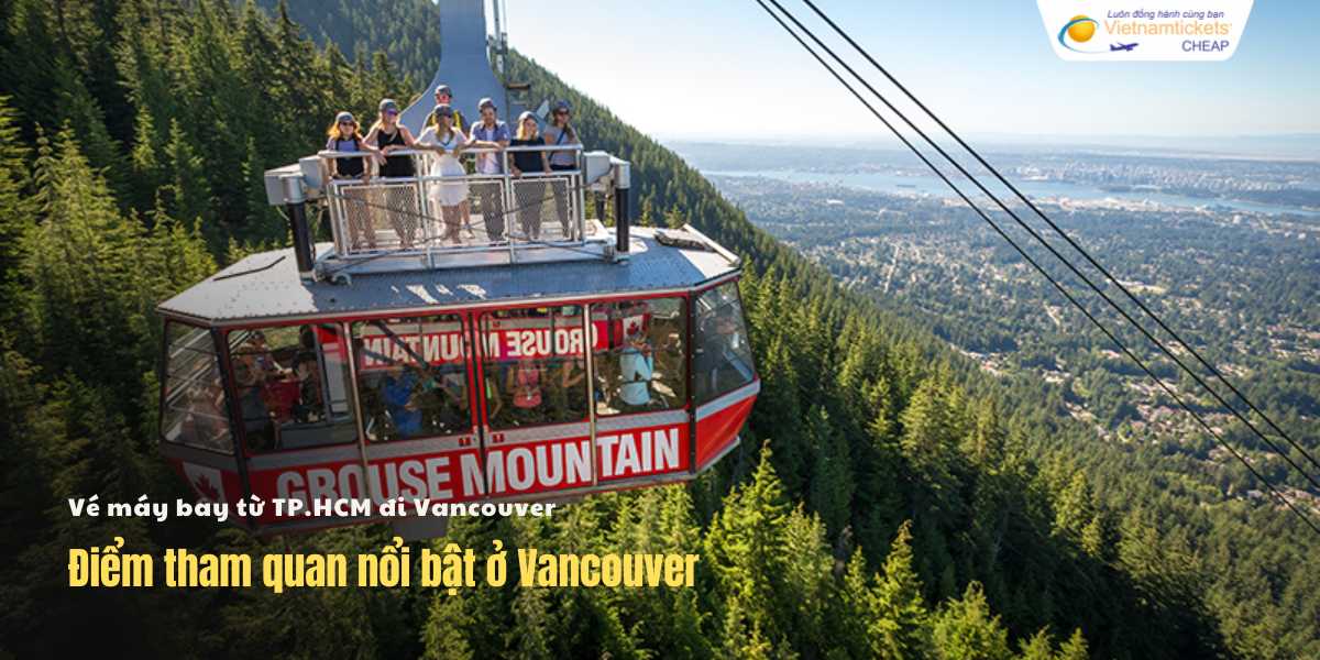 Điểm tham quan nổi bật ở Vancouver