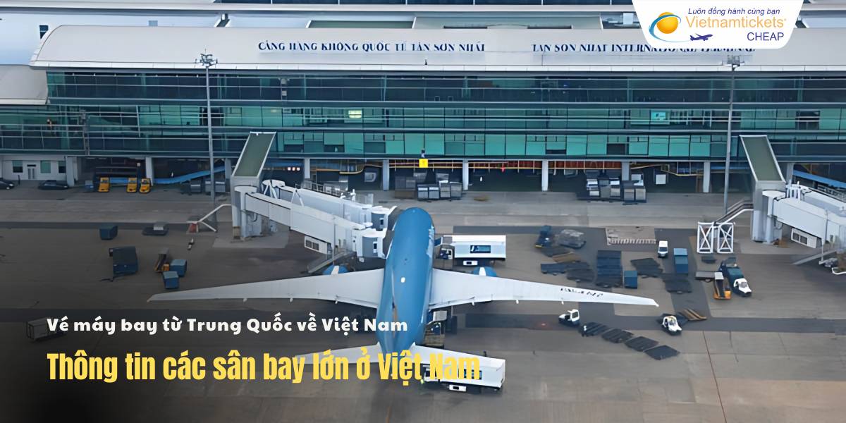 Thông tin các sân bay lớn ở Việt Nam