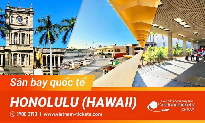 Sân bay quốc tế Honolulu (HNL) - Hawaii, Hoa Kỳ